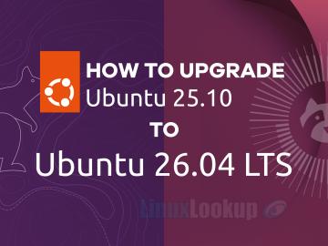 How To Upgrade Ubuntu 25.10 To Ubuntu 26.04 LTS