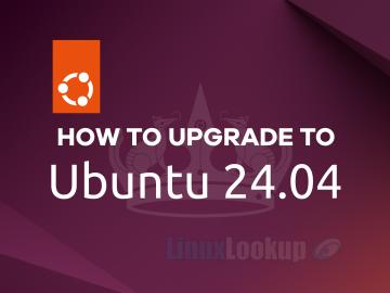 HowTo Upgrade Ubuntu 22.04 LTS or 23.10 To Ubuntu 24.04 LTS